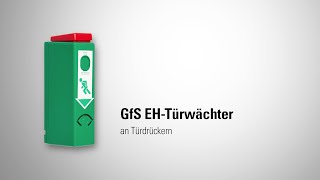 GFS EH-Türwächter an Türdrückern