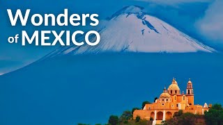WONDERS OF MEXICO | The most fascinating places in Mexico | 4K