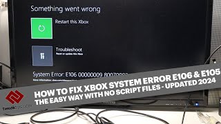 How to fix error E106 on an Xbox One X and S - Something Went Wrong Error the easy way. #xbox