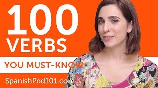 100 Verbs Every Spanish Beginner Must-Know