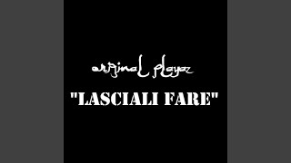 Lasciali fare (feat. Shareeq \u0026 N Slime)