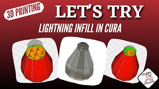 3D Printing - Lightning Infill in Cura