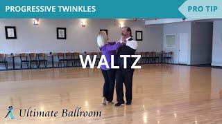 Waltz: Progressive Twinkles - Ballroom Dance Lesson