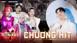 CHƯƠNG HIT | CONCERT ANH TRAI VƯỢT NGÀN CHÔNG GAI