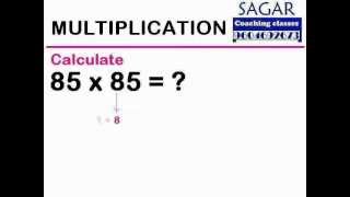 Fast Multiplication Trick : 85 x 85 | Sagar Coaching Classes