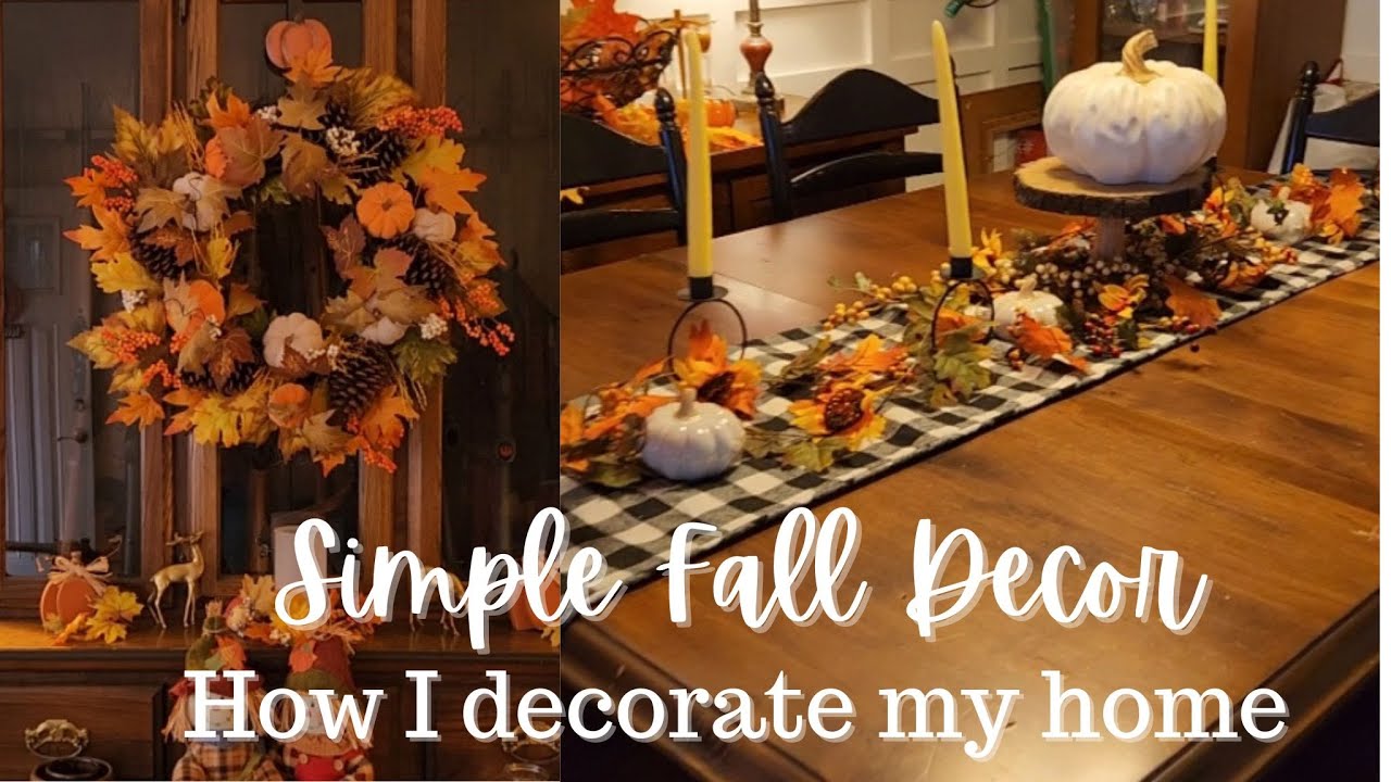 Fall Decor Home Tour Youtube