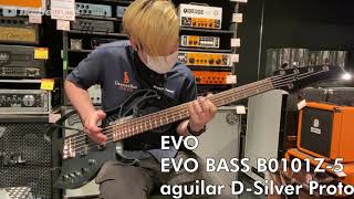 【Ikebe B-Sound Check】EVO EVO BASS B0101Z-5 aguilar D-Silver Proto【試奏動画】