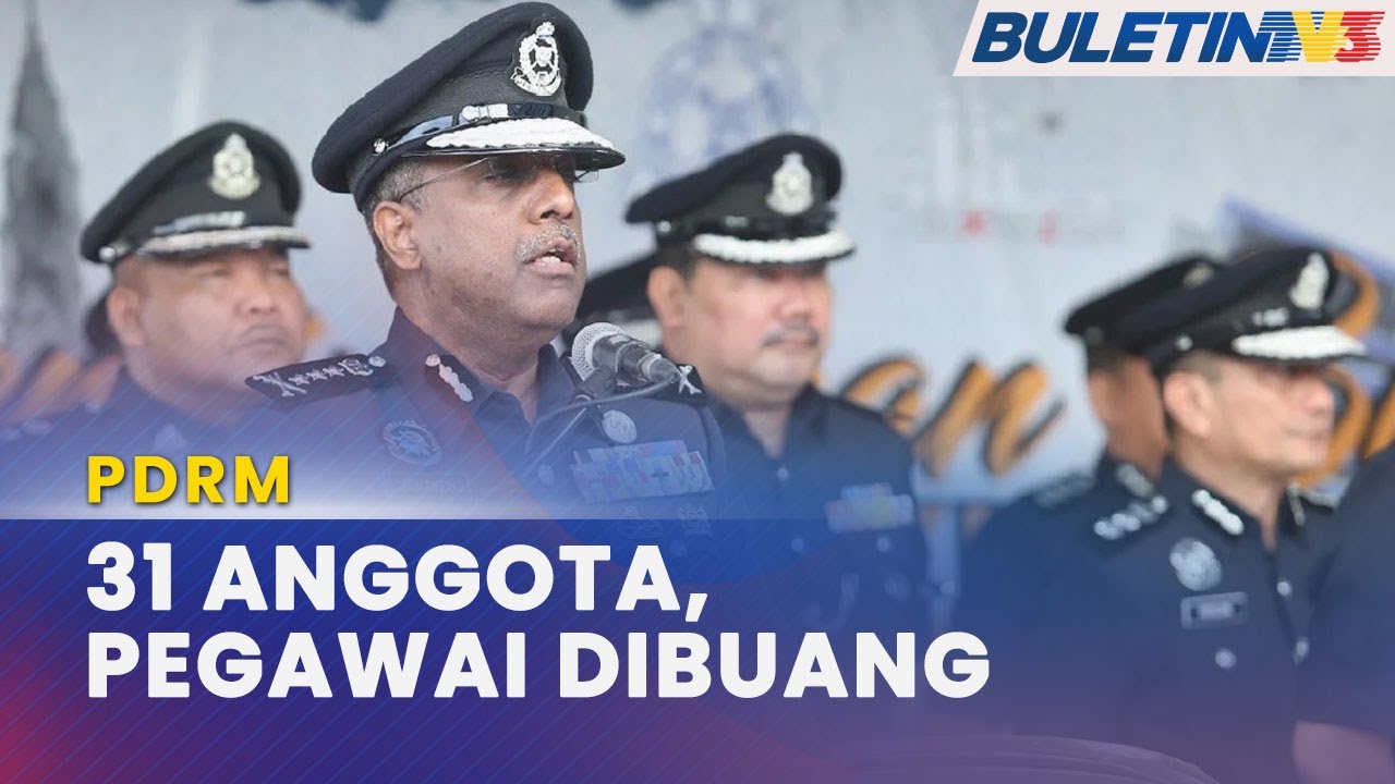 PDRM | 31 Anggota, Pegawai Polis KL Dibuang Kerja Sejak Januari 2023 ...