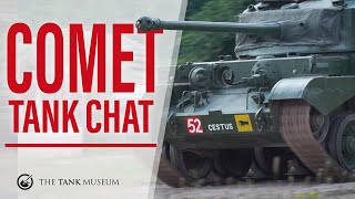 Tank Chats #115 | A34 Comet | The Tank Museum