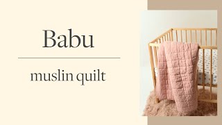 Babu- Organic Cotton Muslin Quilt