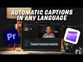 How to Create Automatic Captions in ANY LANGUAGE (Adobe Premiere Pro + Clipchamp Tutorial)