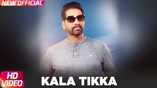 Kala Tikka | Full Video | Maqbool | The Muzik Factory | Latest Punjabi Song 2017 | Speed Records