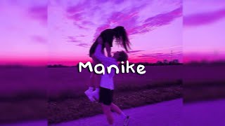 Manike (slowed + reverb)