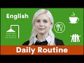 Daily Routine in English | Improve Your English Speaking and Conversation