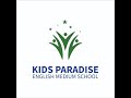 Kids paradise annual day program