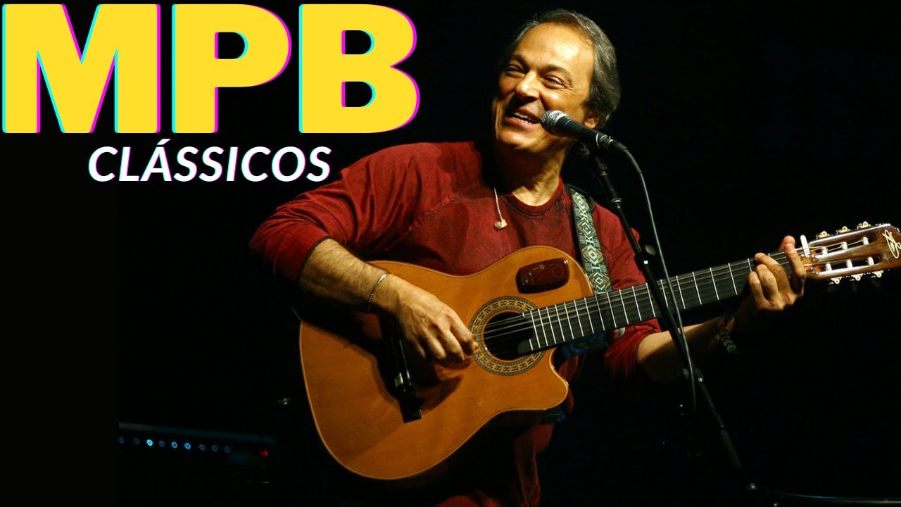 MPB Clássicas | @MusicaPopularBrasileira Com Nomes | MPB - YouTube