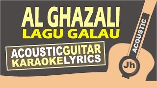 Al Ghazali Lagu Galau OST Anak Jalanan RCTI Acoustic Karaoke Instrumental