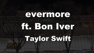 Karaoke♬ evermore ft. Bon Iver - Taylor Swift 【No Guide Melody】 Instrumental