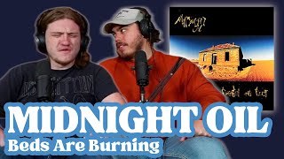 Beds are Burning -  Midnight Oil | Andy & Alex FIRST TIME REACTION!