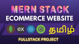 MERN E-Commerce  Complete Project | MERN Full Stack Course in Tamil | Day-1