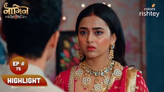 Rudra और Prathna की हुई शादी | Naagin S6 | नागिन S6 | Highlight | Ep. 75