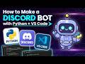How to make A Discord Bot With Python and VS Code! Working 2026