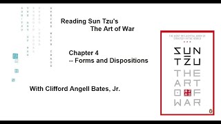 The Art of War - Chapter 4, Forms and Dispositions