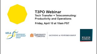 T3PO Tech Transfer + Telecommuting: Productivity and Operations Webinar