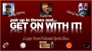 Get On With It! - Sports Show - Episode 183 - 11-6-24