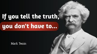Mark Twain life changing Qoutes that are worthy to listening 🎧