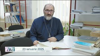 Zi de zi, cu părintele Constantin Necula - ediţia din 23 ianuarie 2025 (@TVR1)