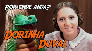 Por onde anda? A atriz Dorinha Duval, ela foi a Cuca e virou caso policial.