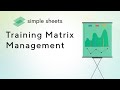 Training Matrix Management Excel Template Step-by-Step Video Tutorial by Simple Sheets