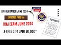 CA Foundation June 2024 Expected Pass % | CA Foundation June 2024 Result & free Gift Upto 50,000