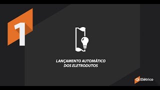 QiElétrico | Lançamento automático dos eletrodutos