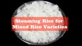 How to cook Rice for Mixed Rice Varieties (சாதம் வடிக்கும் முறை)