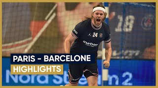 Paris - Barcelone : HIGHLIGHTS ⎮Handball EHF Champions League