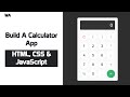 Build A Calculator With JavaScript Tutorial