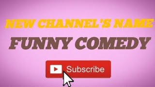 New channel's name funny comedy from urumuri comedy