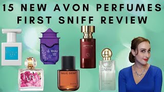 FIRST SNIFF REVIEW: 15 NEW PERFUMES FROM AVON | I'm Loving These!