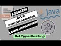 0.4 Java Tutorial: Type Casting in Java | CodingCEO