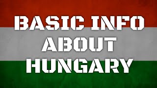 Hungary | Basic Information | Everyone Must Know