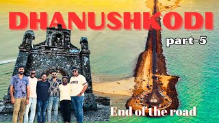 Dhanushkodi History \u0026 Mythology | Rameshwaram | #tamilnadu | End of the road #ghosttown