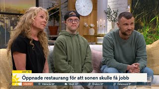 Öppnade restaurang för att sonen skulle få jobb | Nyhetsmorgon | TV4 & TV4 Play