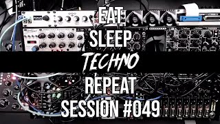 Session #049 Eat Sleep Techno Repeat (Doepfer A-111-6 as lead) Improvised Modular Techno