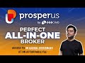 ProsperUs Overview | Affordable International Brokerage by CGS-CIMB