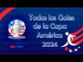 TODOS LOS GOLES DE LA COPA AMERICA 2024