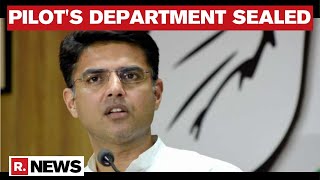 Rajasthan: Dy CM Sachin Pilot's Department Panchayati Raj Ministry Office In Jaipur Sealed