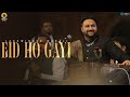 Eid Ho Gayi - Live | Lakhwinder Wadali | HT City Friday Jam Season 8 | DLF Cyberhub | New Qawwali