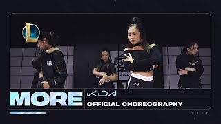 K/DA - MORE Dance -  Official Choreography Video | League of Legends